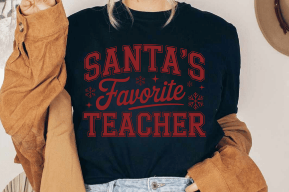 Santa s Favorite Teacher PNG, Christmas